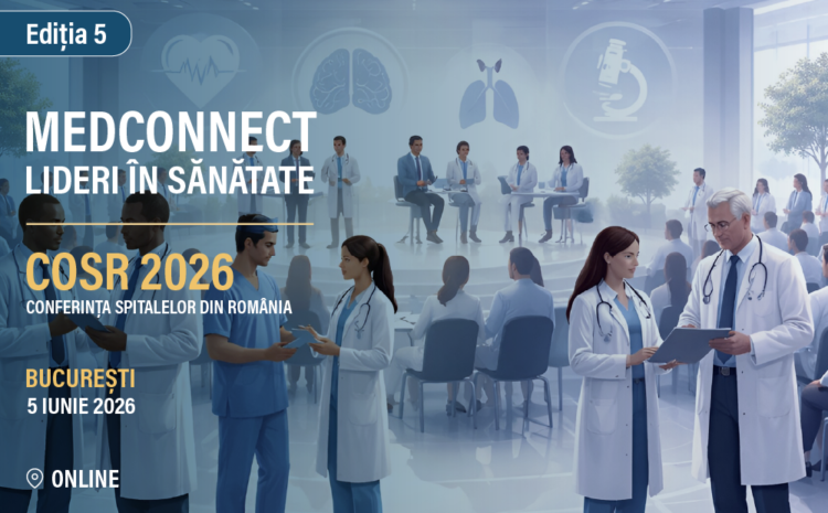  Date de logare – MEDCONNECT, Lideri in sanatate 2026